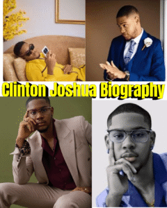Clinton Joshua Biography: Real Name, Age, Movies, Career & Personal Life