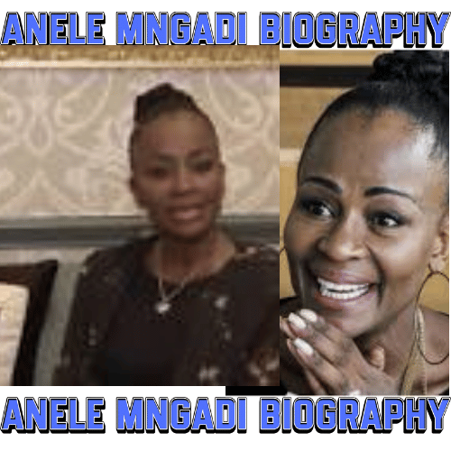 Anele Mngadi Biography: 30 Powerful Facts About Her Life, Career, and Inspiring Rise to Fame