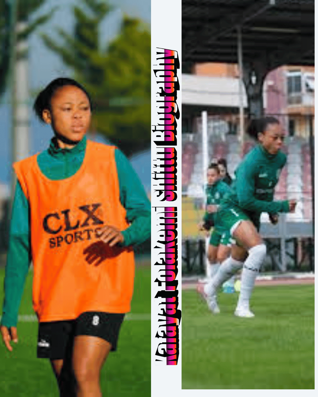 Kafayat Folakemi Shittu Biography: Meet the Rising Female Footballer from Osun State
