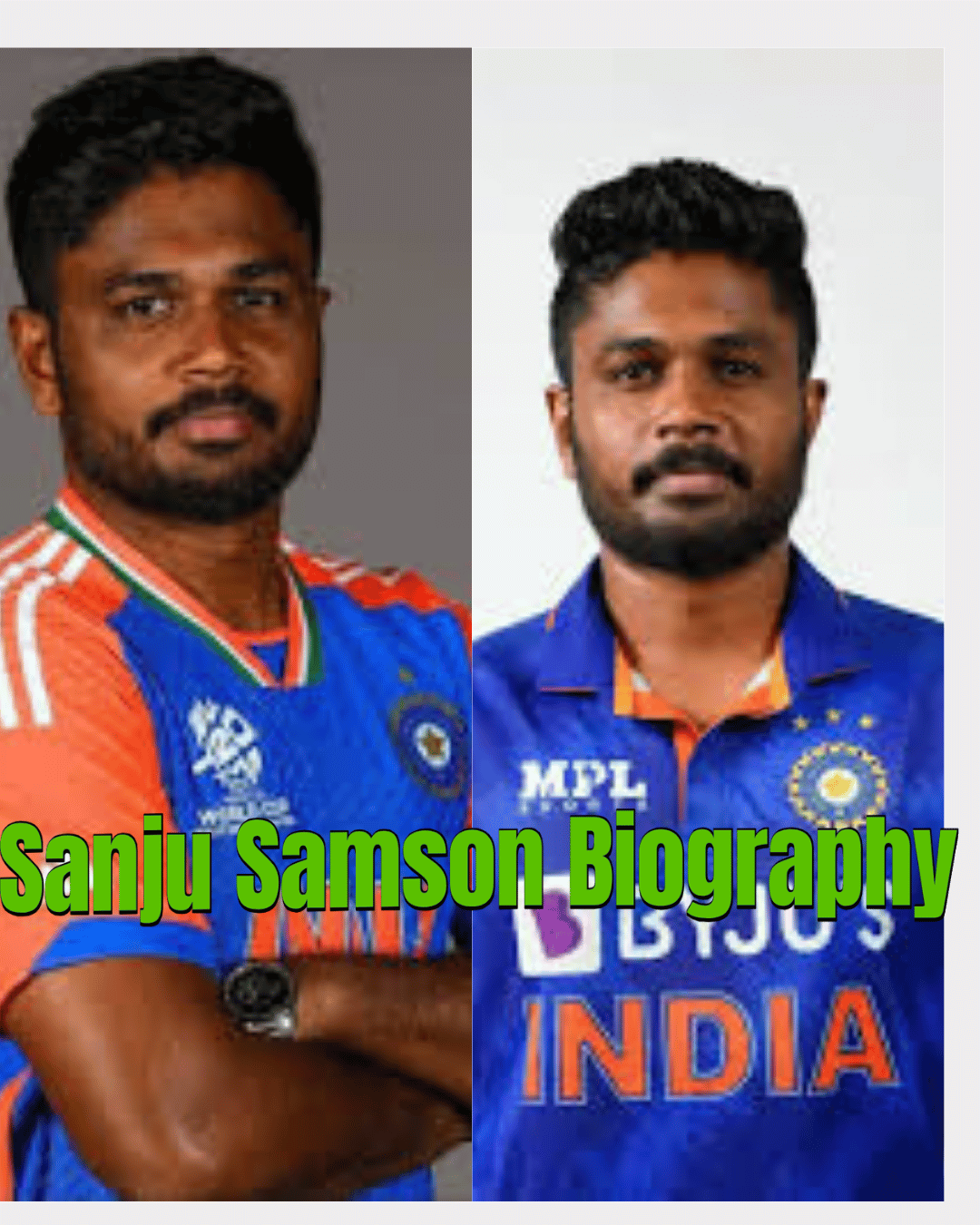 Sanju Samson Biography: The Story Behind the Fame, Age, Career, Wife, Stats & Net Worth