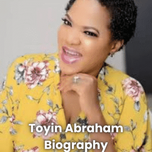 What Most People Don’t Know About Toyin Abraham Success Journey